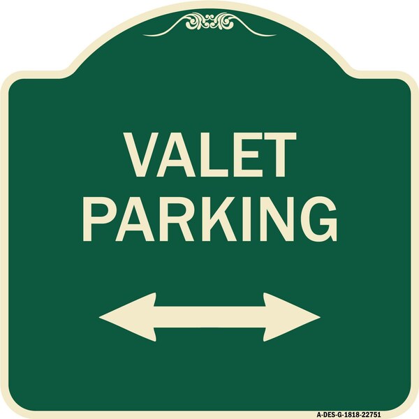 Valet Parking W/ Bidirectional Arrow Heavy-Gauge Aluminum Sign, 18" x 18", G-1818-22751